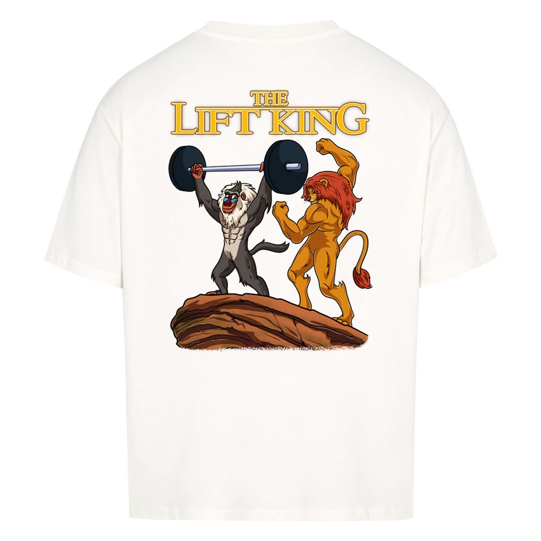 The Lift King (Backprint) Oversized Shirt