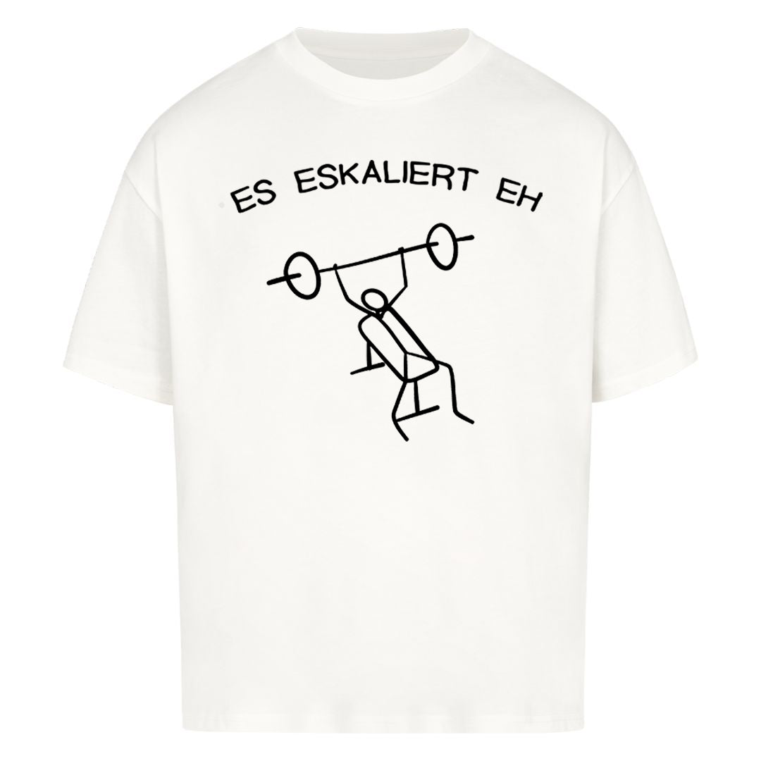 Es Eskaliert eh Oversized Shirt