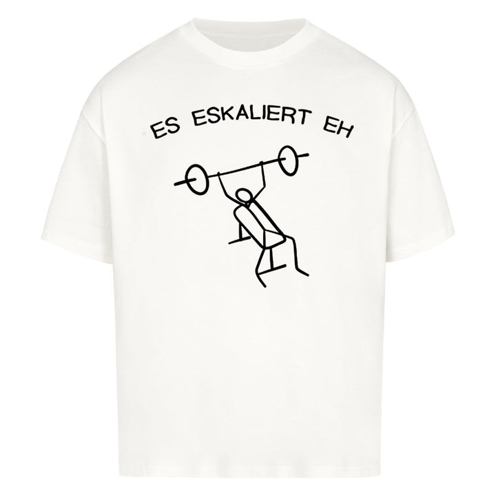 Es Eskaliert eh Oversized Shirt