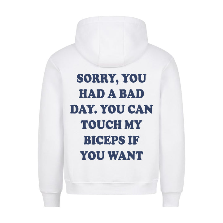 Bad day Hoodie