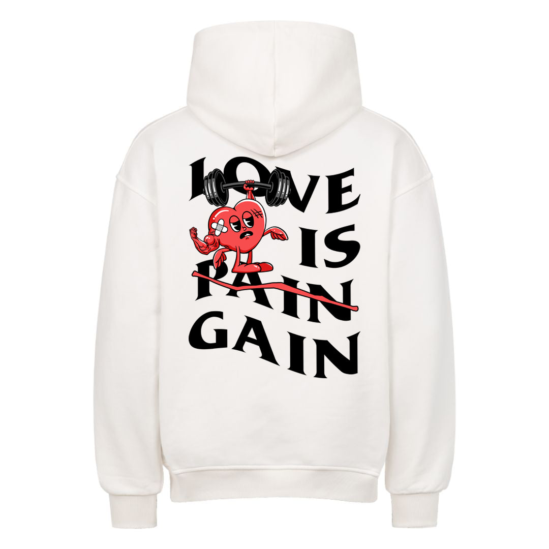 Love is Gain Oversized (Backprint) Hoodie