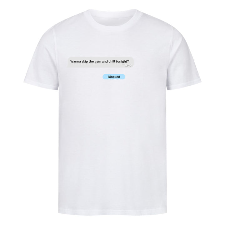 Wanna skip the gym shirt