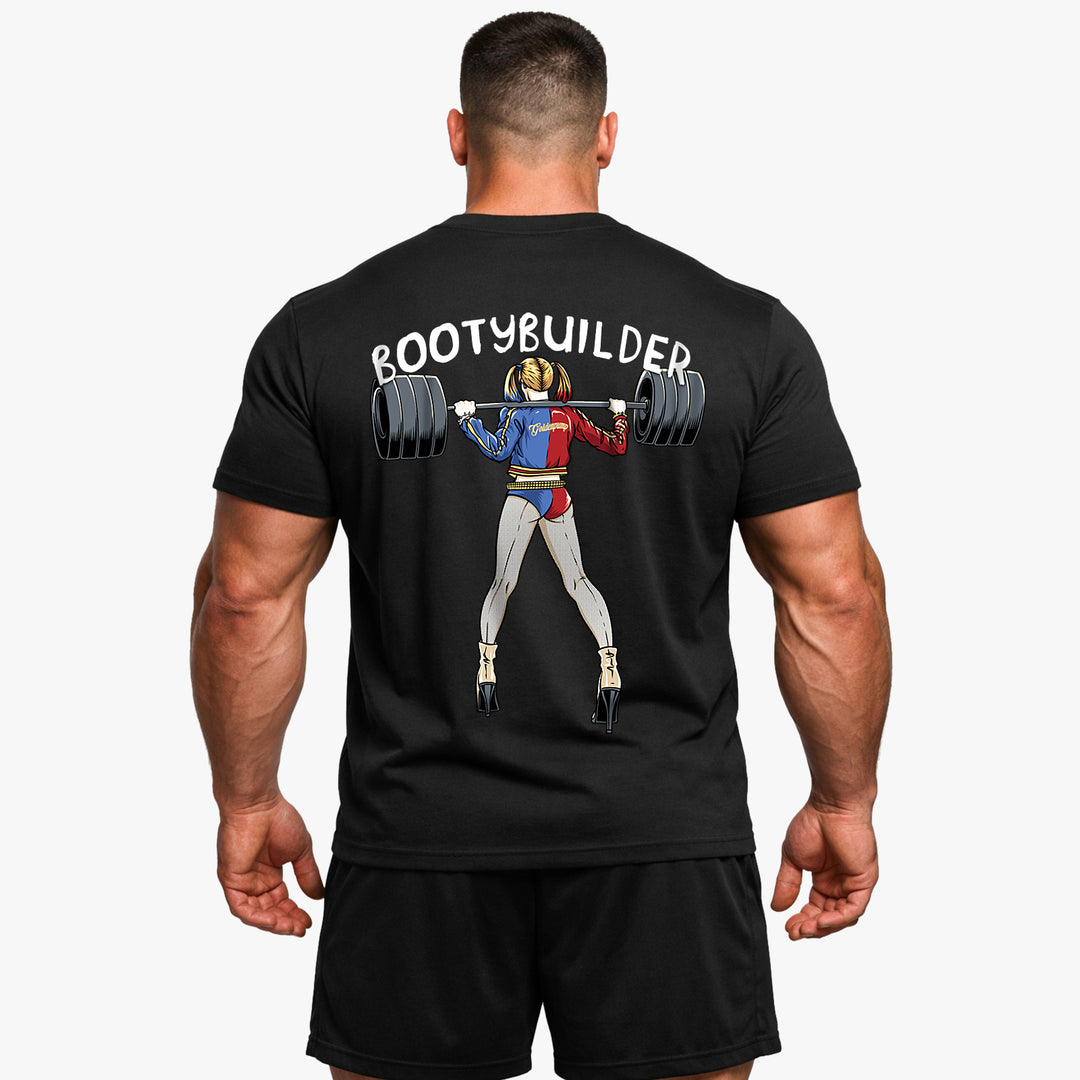 Bootybuilder (Backprint) Shirt