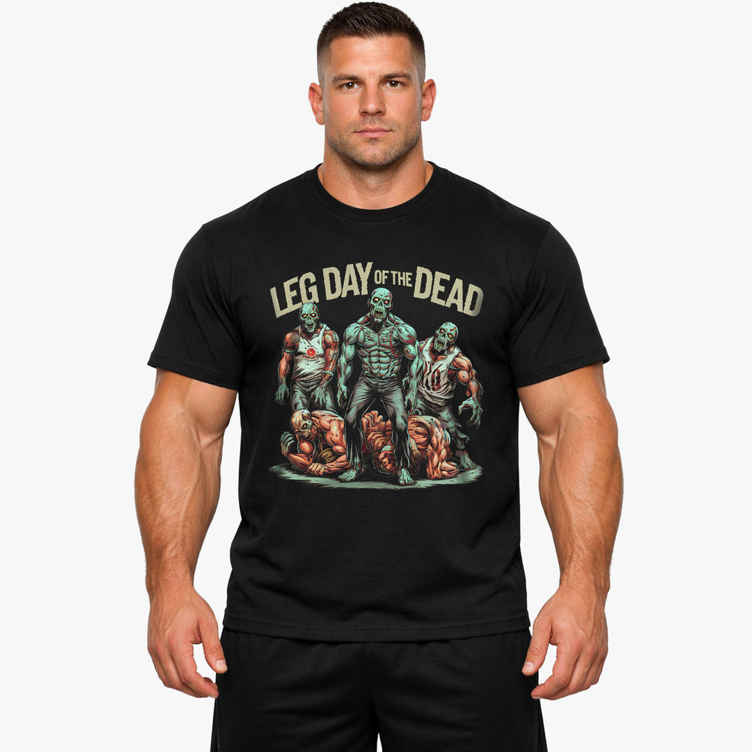 Leg day of the dead shirt