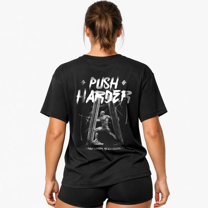 Push harder Oversized Shirt